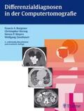Burgener / Herzog / Meyers |  Differenzialdiagnosen in der Computertomografie | Buch |  Sack Fachmedien