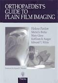 Pavlov |  An Orthopedist's Guide to Plain Film Positioning | Buch |  Sack Fachmedien