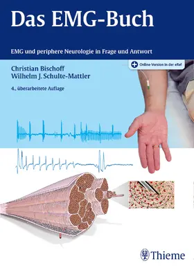 Bischoff / Schulte-Mattler | Das EMG-Buch | Medienkombination | 978-3-13-110344-4 | sack.de