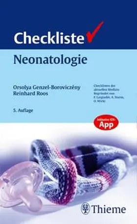 Genzel-Boroviczény / Roos | Checkliste Neonatologie | Medienkombination | 978-3-13-125055-1 | sack.de
