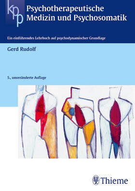Rudolf | Psychotherapeutische Medizin und Psychosomatik | Buch | 978-3-13-125175-6 | sack.de