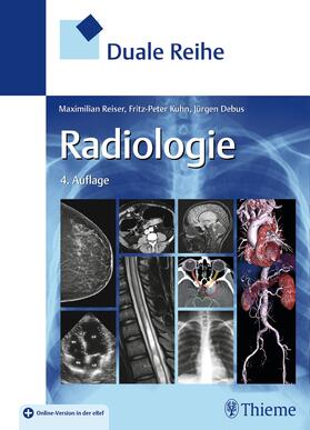 Reiser / Debus / Kuhn | Duale Reihe Radiologie | Medienkombination | 978-3-13-125324-8 | sack.de
