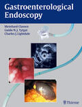 Classen / Tytgat / Lightdale |  Gastroenterological Endoscopy | Buch |  Sack Fachmedien