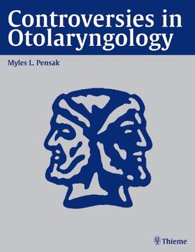 M. Pensak |  Controversies in Otolaryngology | Buch |  Sack Fachmedien