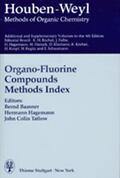  Volume E 10c: Organo-Fluorine Compounds | Buch |  Sack Fachmedien