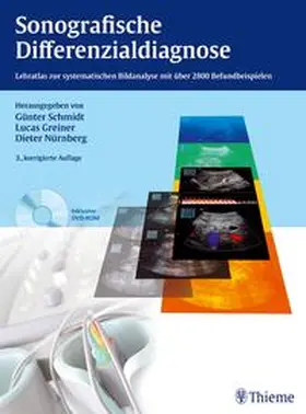 Schmidt / Greiner / Nürnberg |  Sonografische Differenzialdiagnose | Buch |  Sack Fachmedien