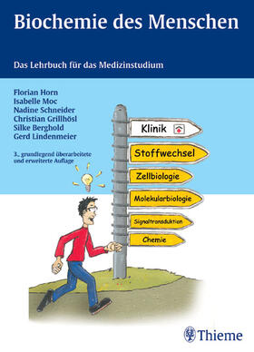Horn / Moc / Schneider | Biochemie des Menschen | Buch | 978-3-13-130883-2 | sack.de