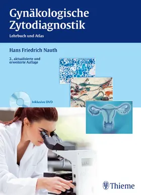 Nauth | Gynäkologische Zytodiagnostik | Buch | 978-3-13-131092-7 | www.sack.de