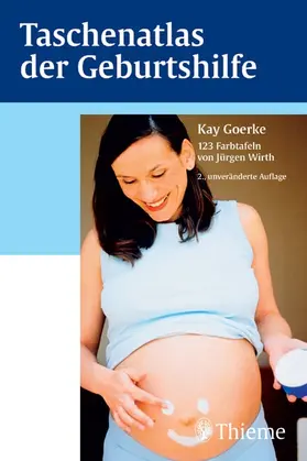 Goerke |  Taschenatlas der Geburtshilfe | Buch |  Sack Fachmedien