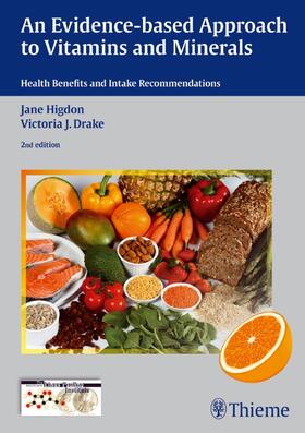 Higdon / Drake |  An Evidence-Based Approach to Vitamins and Minerals | Buch |  Sack Fachmedien
