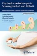 Rohde / Dorsch / Schaefer |  Psychopharmakotherapie in Schwangerschaft und Stillzeit | Buch |  Sack Fachmedien