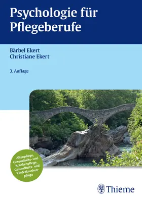 Ekert | Psychologie für Pflegeberufe | Buch | 978-3-13-138963-3 | sack.de