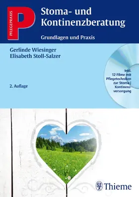 Wiesinger / Stoll-Salzer |  Stoma- und Kontinenzberatung | Buch |  Sack Fachmedien