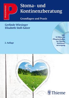 Wiesinger / Stoll-Salzer | Stoma- und Kontinenzberatung | Buch | 978-3-13-138972-5 | sack.de