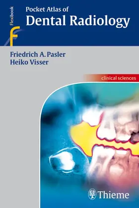 Pasler / Visser | Pocket Atlas of Dental Radiology | Buch | 978-3-13-139801-7 | sack.de