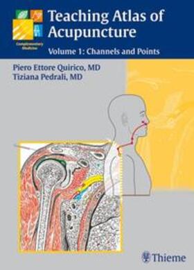 Quirico / Pedrali | Teaching Atlas of Acupuncture 1 | Buch | 978-3-13-141251-5 | sack.de