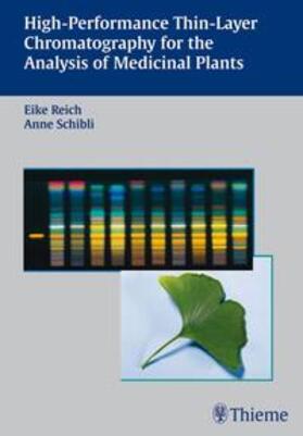 Roth / Reich / Schibli | High-performance Thin-layer Chromatography for the Analysis of Medicinal Plants | Buch | 978-3-13-141601-8 | sack.de