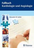 Sattler |  Fallbuch Kardiologie und Angiologie | Buch |  Sack Fachmedien