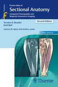 Möller / Reif |  Pocket Atlas of Sectional Anatomy, Volume III: Spine, Extremities, Joints | Buch |  Sack Fachmedien