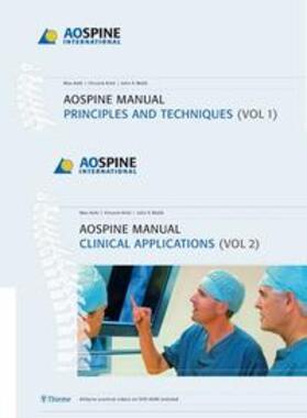 Aebi | AO Spine Manual, Volume 1: Principles and Techniques Volume 2: Clinical Applications | Buch | 978-3-13-144481-3 | sack.de