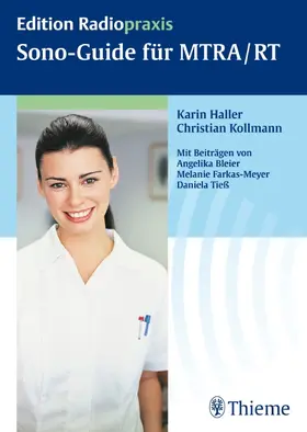 Haller / Kollmann |  Sono-Guide für MTRA / RT | Buch |  Sack Fachmedien