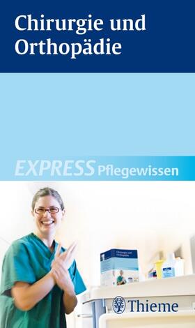Chirurgie und Orthopädie | Buch | 978-3-13-149851-9 | sack.de
