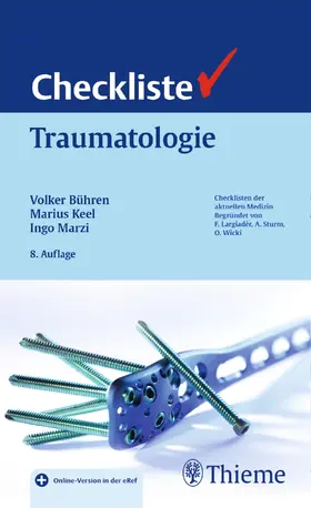 Bühren / Keel / Marzi | Checkliste Traumatologie | E-Book | www.sack.de