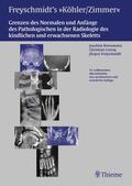 Brossmann / Schmidt / Czerny |  Freyschmidts Köhler/Zimmer: Grenzen des Normalen und Anfänge des Pathologischen | eBook | Sack Fachmedien