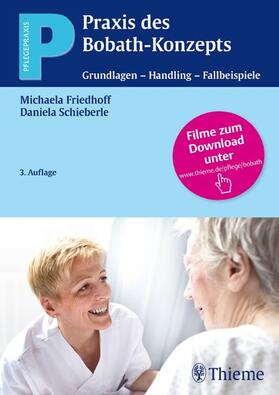 Friedhoff / Schieberle | Praxis des Bobath-Konzepts | E-Book | sack.de