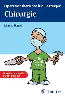 Hagen |  Operationsberichte für Einsteiger | eBook | Sack Fachmedien