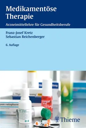Kretz / Reichenberger | Medikamentöse Therapie | E-Book | www.sack.de