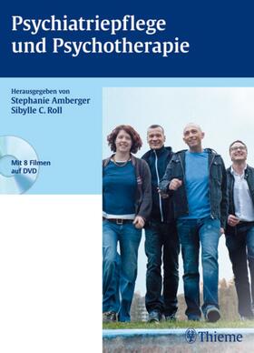 Amberger / Suhr / Roll |  Psychiatriepflege und Psychotherapie | eBook | Sack Fachmedien