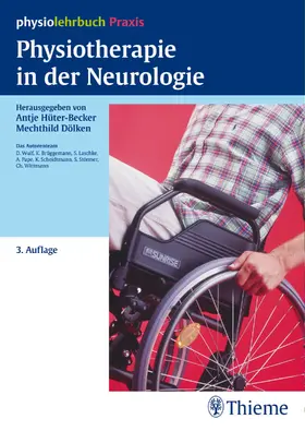Hüter-Becker / Dölken |  Physiotherapie in der Neurologie | eBook | Sack Fachmedien