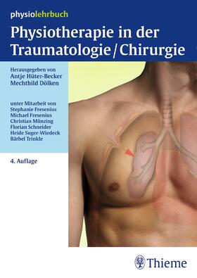 Hüter-Becker / Dölken | Physiotherapie in der Traumatologie/Chirurgie | E-Book | sack.de