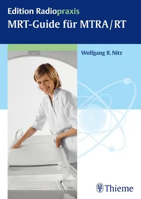 Nitz | MRT-Guide für MTRA/RT | Buch | 978-3-13-154801-6 | www.sack.de