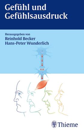 Becker / Wunderlich | Gefühl und Gefühlsausdruck | E-Book | sack.de