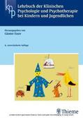 Esser / Zeller / Cissarek |  Lehrbuch der Klinischen Psychologie u. Psychotherapie bei Kindern + Jugendlichen | eBook | Sack Fachmedien
