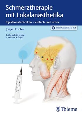 Fischer | Schmerztherapie mit Lokalanästhetika | E-Book | sack.de