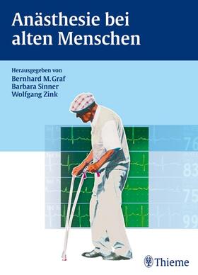 Graf / Zink | Anästhesie bei alten Menschen | E-Book | sack.de