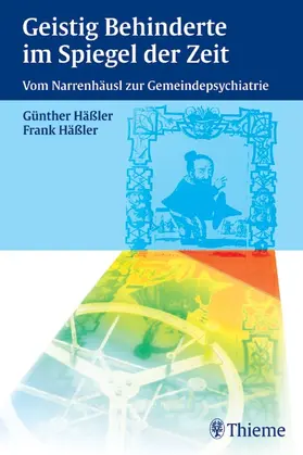 Häßler |  Geistig Behinderte im Spiegel der Zeit | eBook | Sack Fachmedien