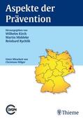 Kirch / Middeke / Rychlik |  Aspekte der Prävention | eBook | Sack Fachmedien