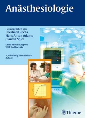 Kochs / Adams / Spies | Anästhesiologie | E-Book | sack.de