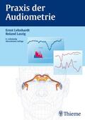 Laszig / Lehnhardt |  Praxis der Audiometrie | eBook | Sack Fachmedien