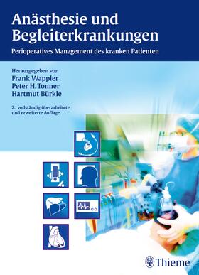 Wappler / Luellmann / Tonner | Anästhesie und Begleiterkrankungen | E-Book | sack.de