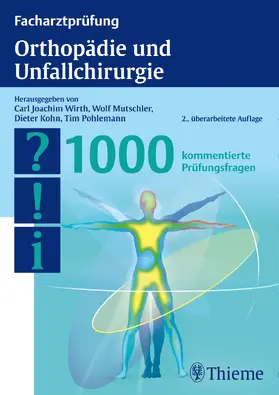 Wirth / Blake / Mutschler |  Facharztprüfung Orthopädie und Unfallchirurgie | eBook | Sack Fachmedien