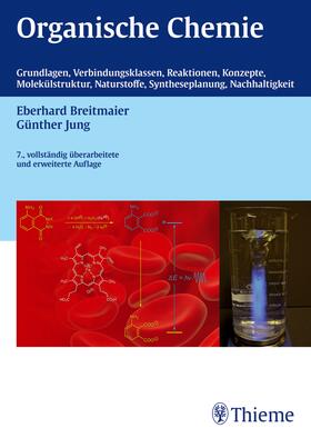Breitmaier / Jung | Organische Chemie, 7. vollst. Überarb. u. erw. Auflage 2012 | E-Book | sack.de