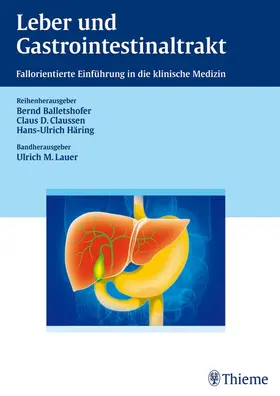 Balletshofer / Claussen / Häring |  Leber und Gastrointestinaltrakt | eBook | Sack Fachmedien