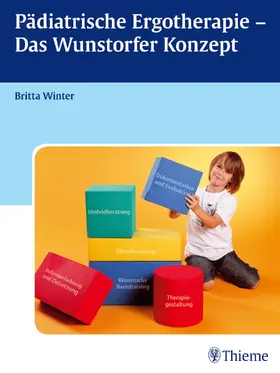 Winter |  Pädiatrische Ergotherapie - Das Wunstorfer Konzept | eBook | Sack Fachmedien