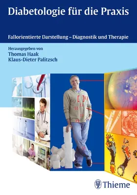 Haak / Palitzsch |  Diabetologie für die Praxis | Buch |  Sack Fachmedien