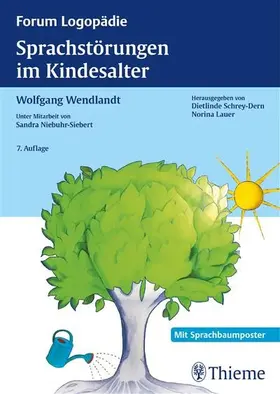 Wendlandt / Lauer / Schrey-Dern |  Sprachstörungen im Kindesalter | eBook | Sack Fachmedien